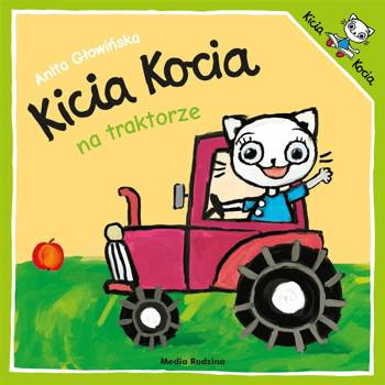 Kicia Kocia na traktorze w.2022 - Anita Głowińska, Anita Głowińska