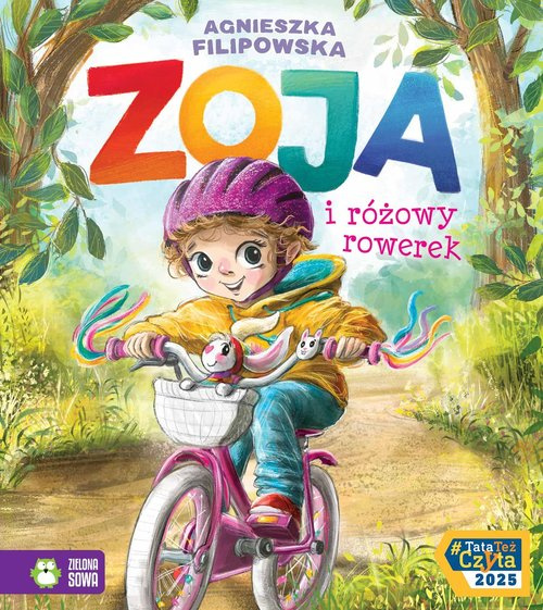 Zoja i różowy rowerek, Filipowska Agnieszka