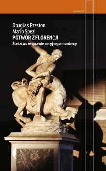 Potwór z Florencji, Douglas Preston