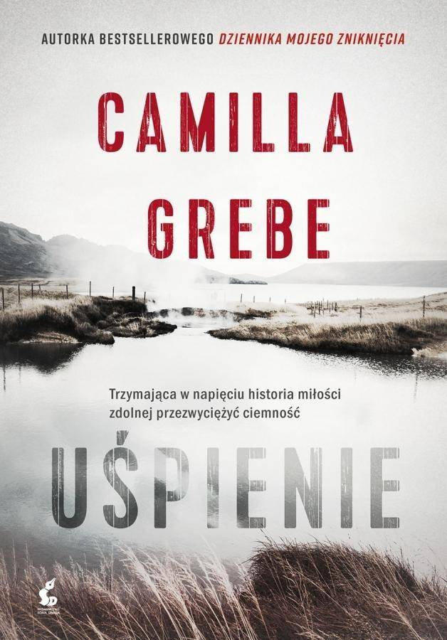 Uśpienie - Camilla Grebe