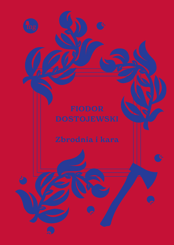 Zbrodnia i kara, Fiodor Dostojewski