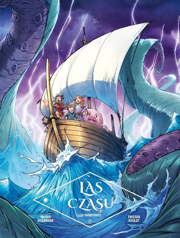 Las Czasu T.5 Łza samotności, Tristan Roulot