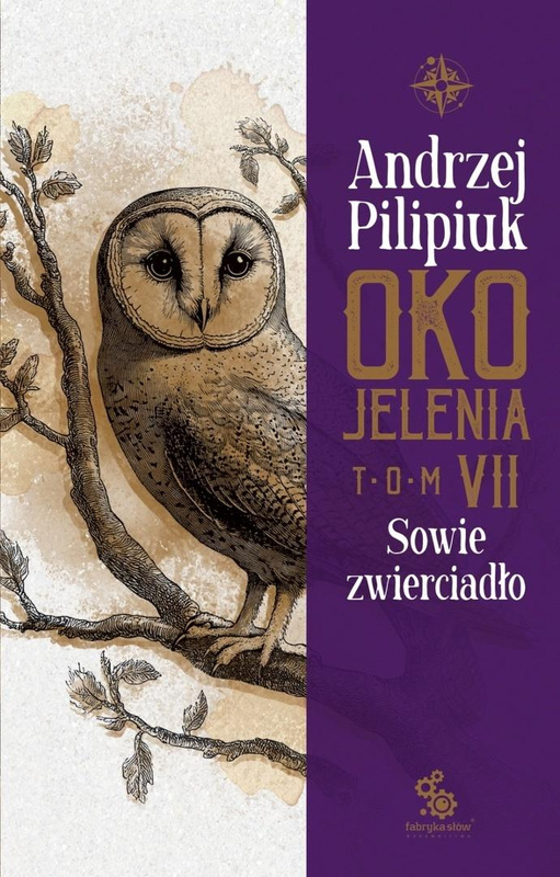 Oko Jelenia. Sowie zwierciadło, Andrzej Pilipiuk