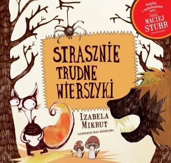 Strasznie trudne wierszyki, Izabela Mikrut