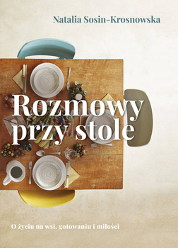 Rozmowy przy stole, Natalia Sosin-Krosnowska