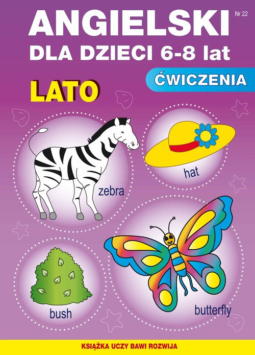 Angielski dla dzieci 6-8 lat Nr 22 Lato, Piechocka-Empel Katarzyna