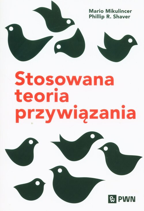 Stosowana teoria przywiązania, Mikulincer Mario
