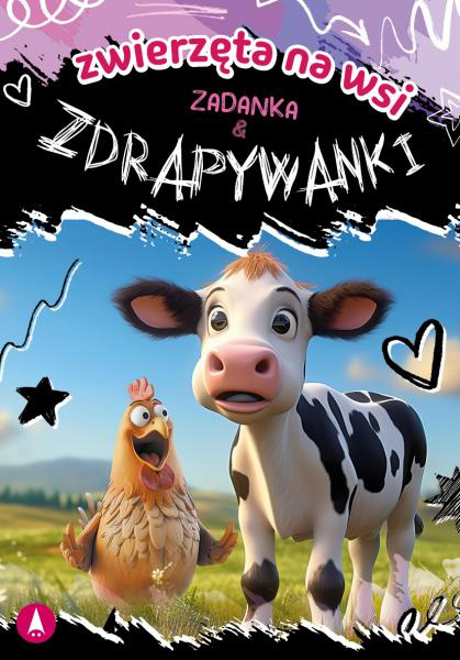 Zwierzęta na wsi. Zadanka i zdrapywanki