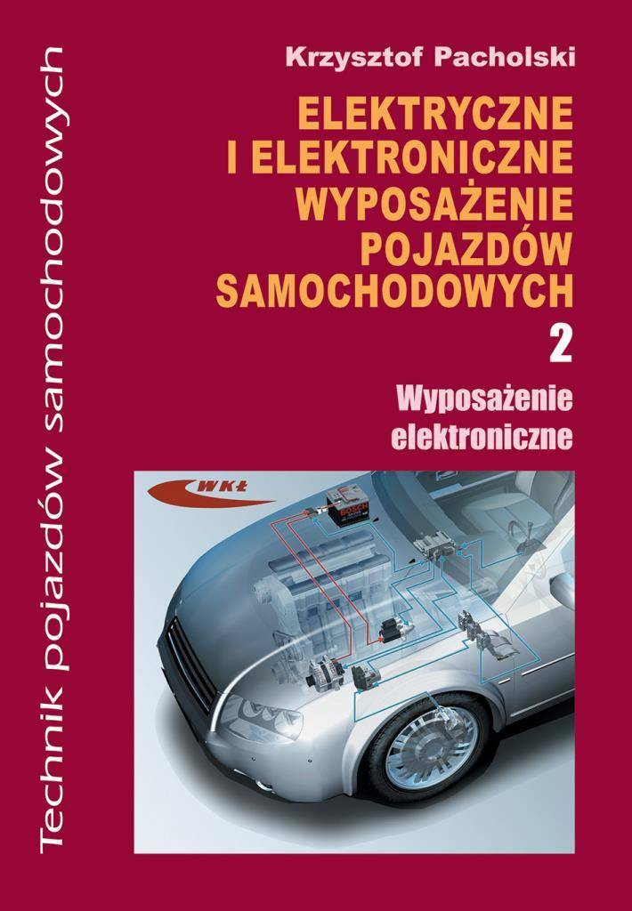 Elektryczne i elektroniczne wypos. cz.2 WKŁ - Krzysztof Pacholski