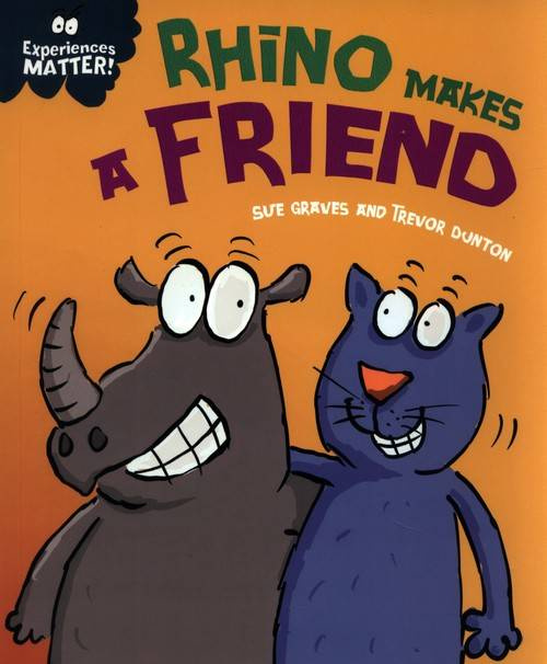 Experiences Matter: Rhino Makes a Friend
