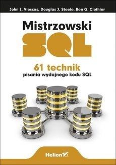 Mistrzowski SQL. 61 technik pisania wydajnego..., praca zbiorowa