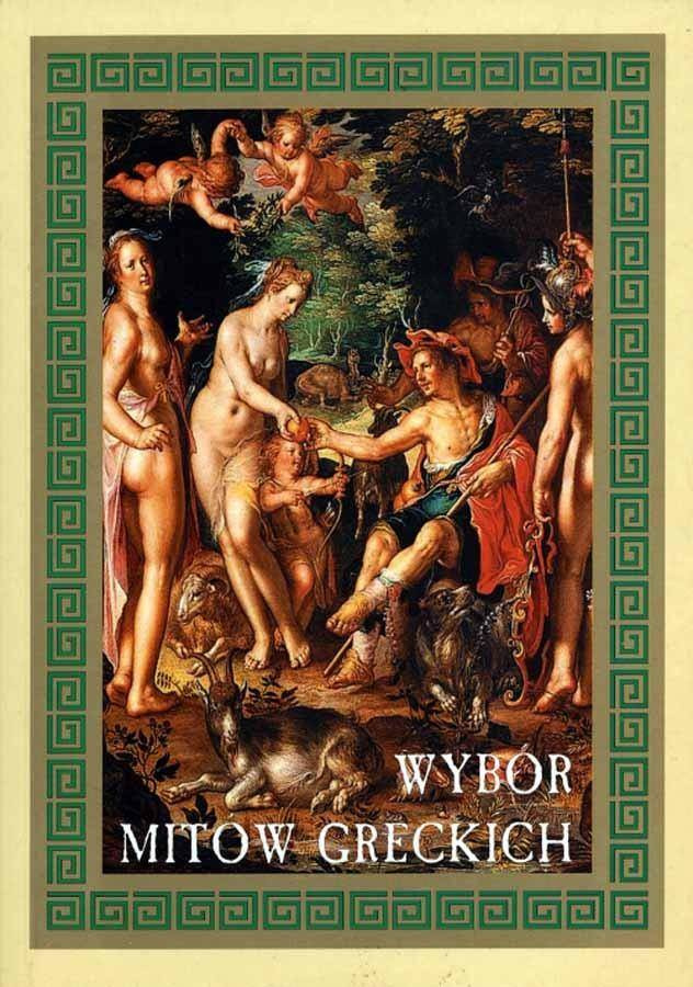 Wybór mitów greckich SIEDMIORÓG - praca zbiorowa
