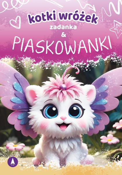 Kotki wróżek. Zadanka i piaskowanki