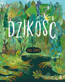 Dzikość, Yuval Zommer