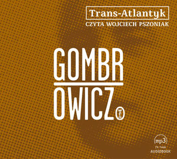 Trans-Atlantyk, Witold Gombrowicz