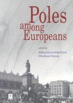 POLES AMONG EUROPEANS, JASIŃSKA-KANIA ALEKSANDRA