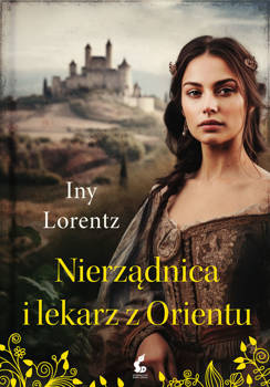 Nierządnica i lekarz z Orientu, Iny Lorentz