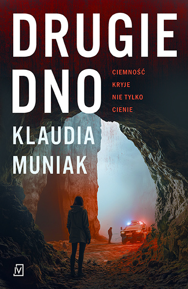 Drugie dno  , Klaudia Muniak