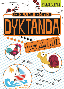 Szkoła na szóstkę. Dyktanda na rz/ż,