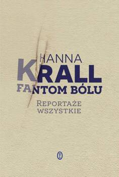 Fantom bólu, Hanna Krall