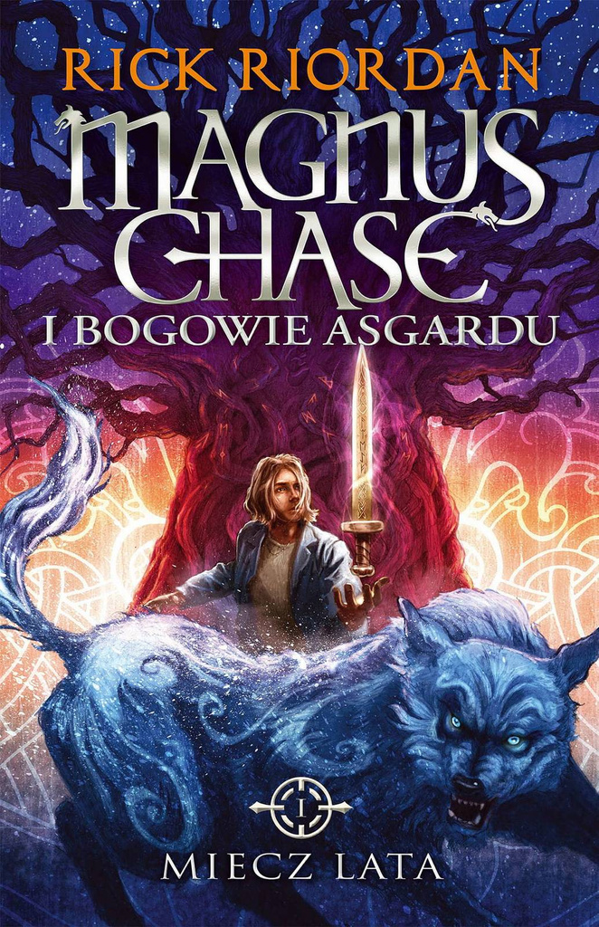 Miecz Lata. Magnus Chase i bogowie Asgardu. Tom 1 wyd. 2023, Rick Riordan