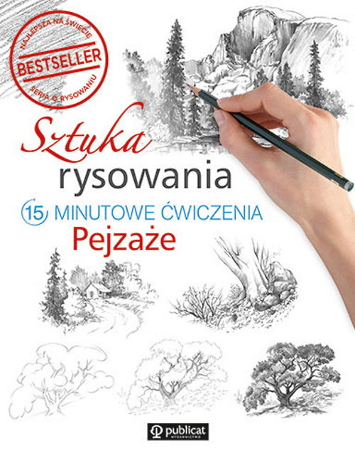 Sztuka rysowania. Pejzaże. 15-minutowe ćwiczenia, autor zbiorowy