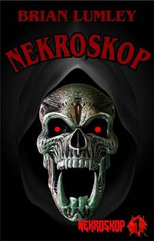 Nekroskop. Tom 1, Brian Lumley