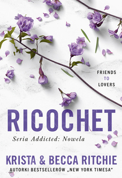 Ricochet, Krista Ritchie