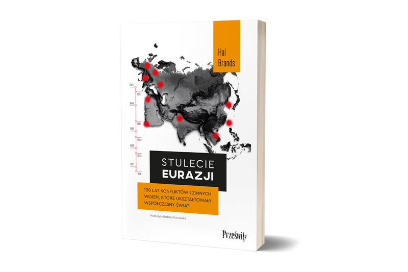 Stulecie Eurazji, Hal Brands