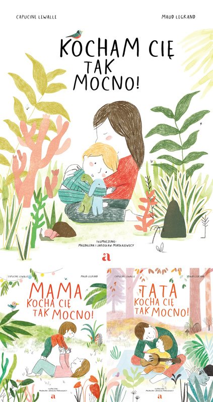 Mama kocha cię tak mocno! PAKIET 3, Capucine Lewalle