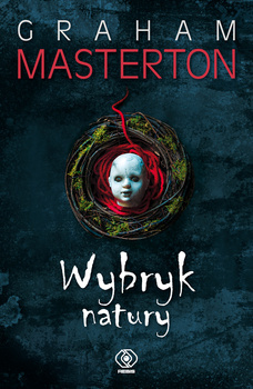 Wybryk natury, Graham Masterton