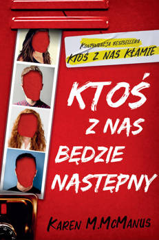 Ktoś z nas będzie następny, Karen McManus