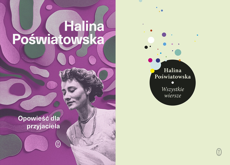 Opowieść dla przyjaciela + Wszystkie wiersze, Halina Poświatowska
