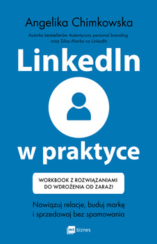 LinkedIn w praktyce, Angelika Chimkowska
