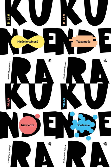 Spotkanie PAKIET 4, Milan Kundera