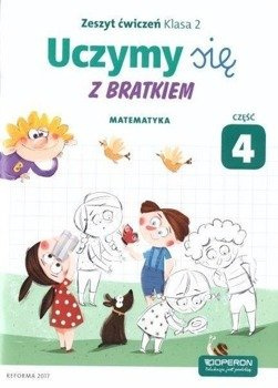 Uczymy się z Bratkiem 2 Matrmatyka ćw. cz.4 OPERON - praca zbiorowa