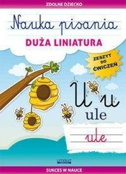 Nauka pisania Duża liniatura - Beata Guzowska