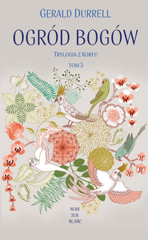 Ogród bogów, Gerald Durrell