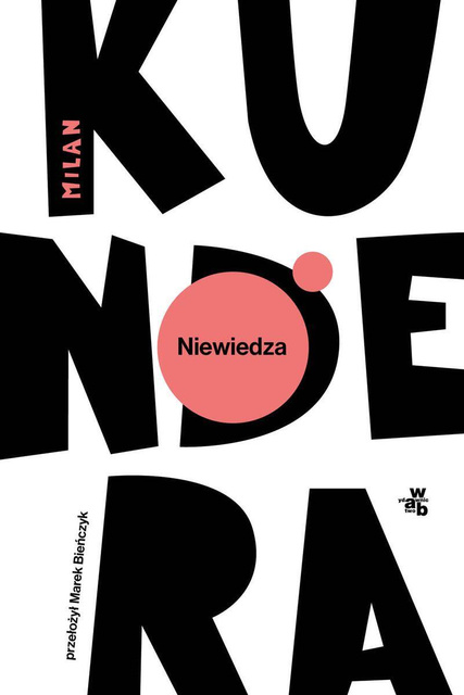 Niewiedza, Milan Kundera
