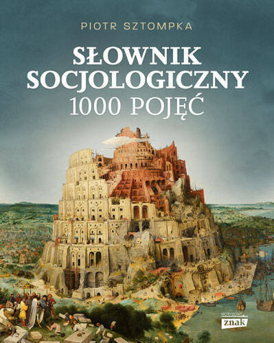 Słownik socjologiczny, Piotr Sztompka
