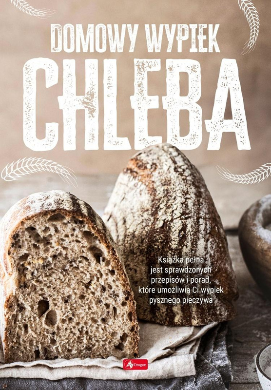 Domowy wypiek chleba, Andrzej Fiedoruk