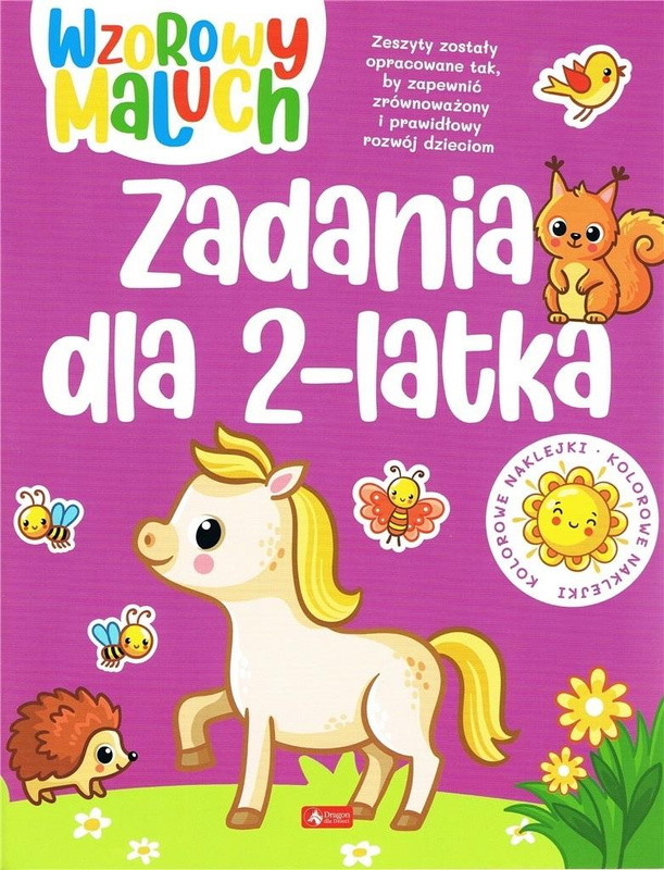 Wzorowy maluch. Zadania dla 2-latka, praca zbiorowa