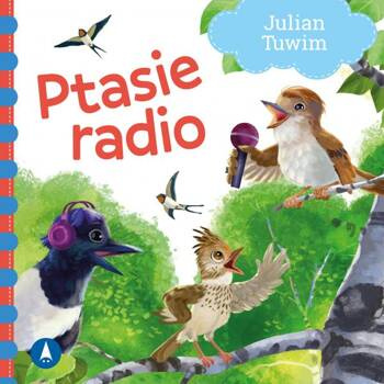 Ptasie radio, Julian Tuwim