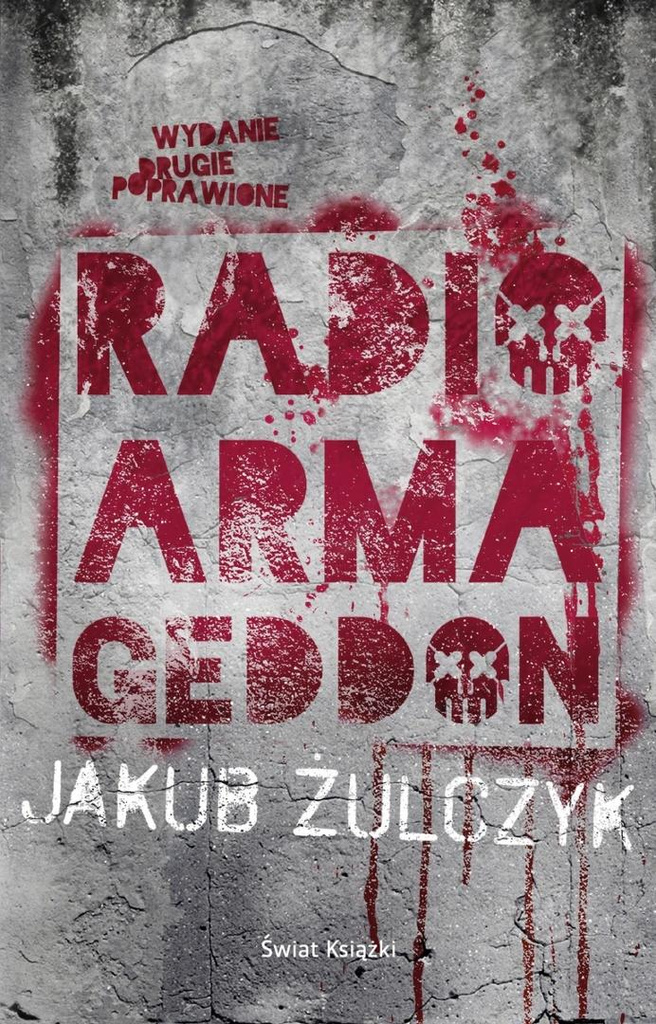 Radio Armageddon, Jakub Żulczyk