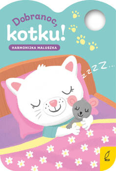 Harmonijka maluszka. Dobranoc, kotku!, Małgorzata Korbiel