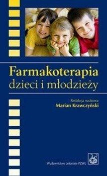 Farmakoterapia dzieci i młodzieży - Krawczyński Marian