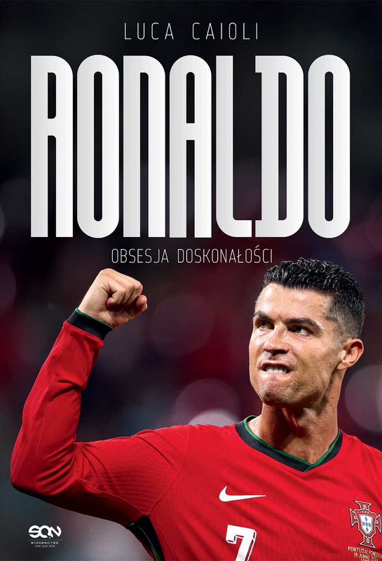 Ronaldo. Obsesja doskonałości wyd. 4, Luca Caioli