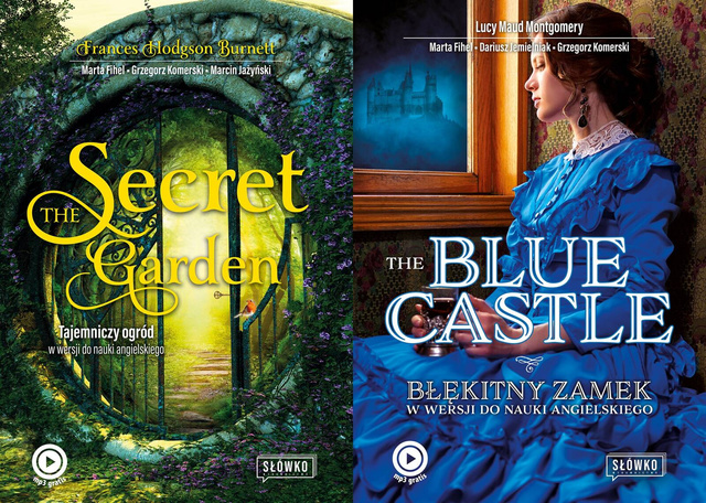 The Secret Garden Tajemniczy ogród w wersji do nauki angielskiego + The Blue Castle Błękitny Zamek w wersji do nauki angielskiego