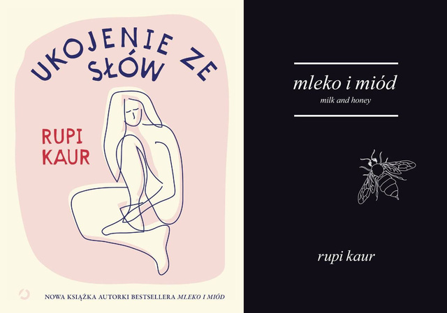 Ukojenie ze słów + Mleko i miód. Milk and honey PAKIET 2, Rupi Kaur