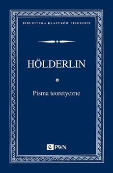Pisma teoretyczne, Friedrich Holderlin